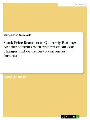 cover image of Stock Price Reaction to Quarterly Earnings Announcements with respect of outlook changes and deviation to consensus forecast